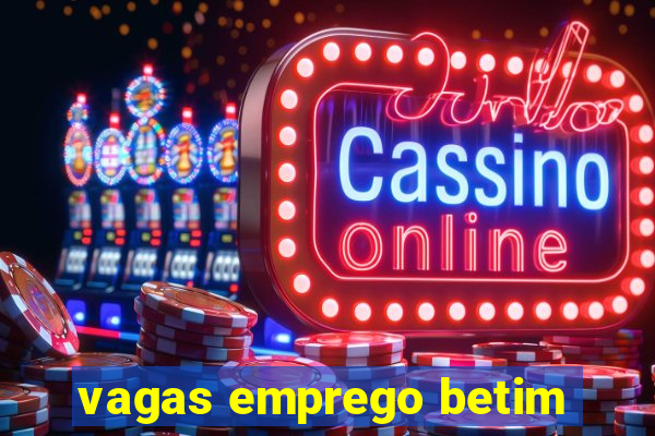 vagas emprego betim